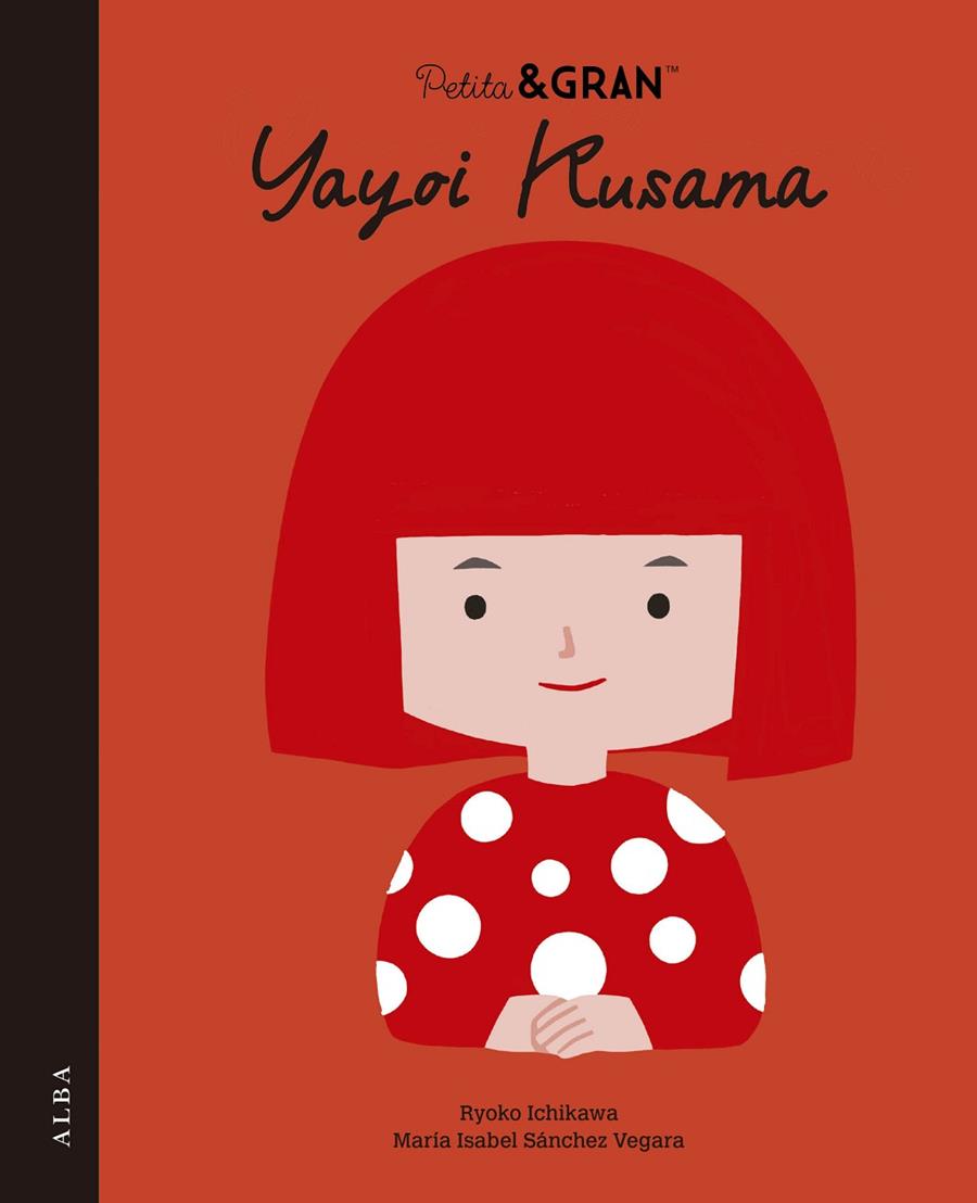 PETITA I GRAN YAYOI KUSAMA | 9788411782678 | SÁNCHEZ VERGARA, MARÍA ISABEL