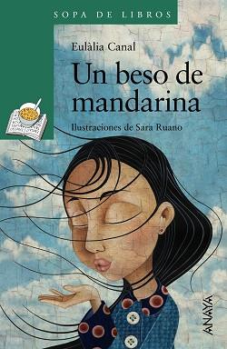 BESO DE MANDARINA, UN | 9788469808726 | CANAL, EULÀLIA