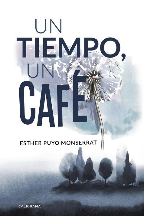 TIEMPO, UN CAFÉ, UN | 9788417335632 | PUYO MONSERRAT, ESTHER