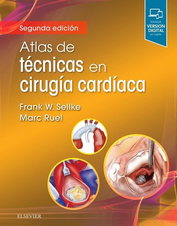 ATLAS DE TECNICAS EN CIRUGIA CARDIACA (2ªED) | 9788491134695 | SELLKE, F. W.