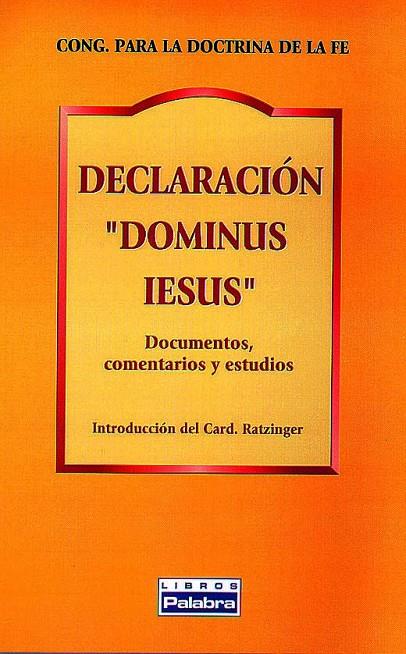 DECLARACIÓN "DOMINUS IESUS" | 9788482396552 | CONGREGACIÓN PARA LA DOCTRINA DE LA FE