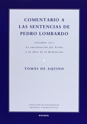 COMENTARIO A LAS SENTENCIAS DE PEDRO LOMBARDO III-1 | 9788431329020 | TOMÁS DE AQUINO
