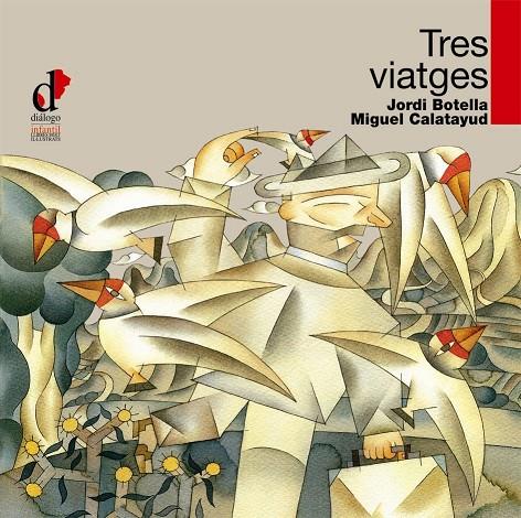 TRES VIATGES | 9788495333759 | BOTELLA, JORDI