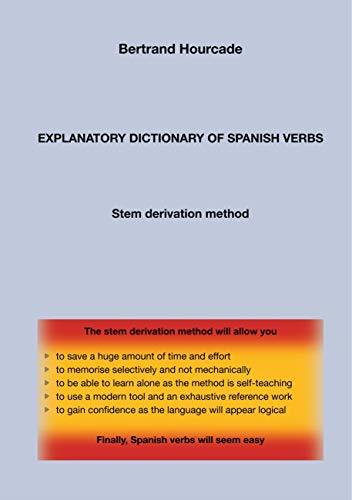 EXPLANATORY DICTIONARY OF SPANISH VERBS | 9782322203581 | HOURCADE, BERTRAND