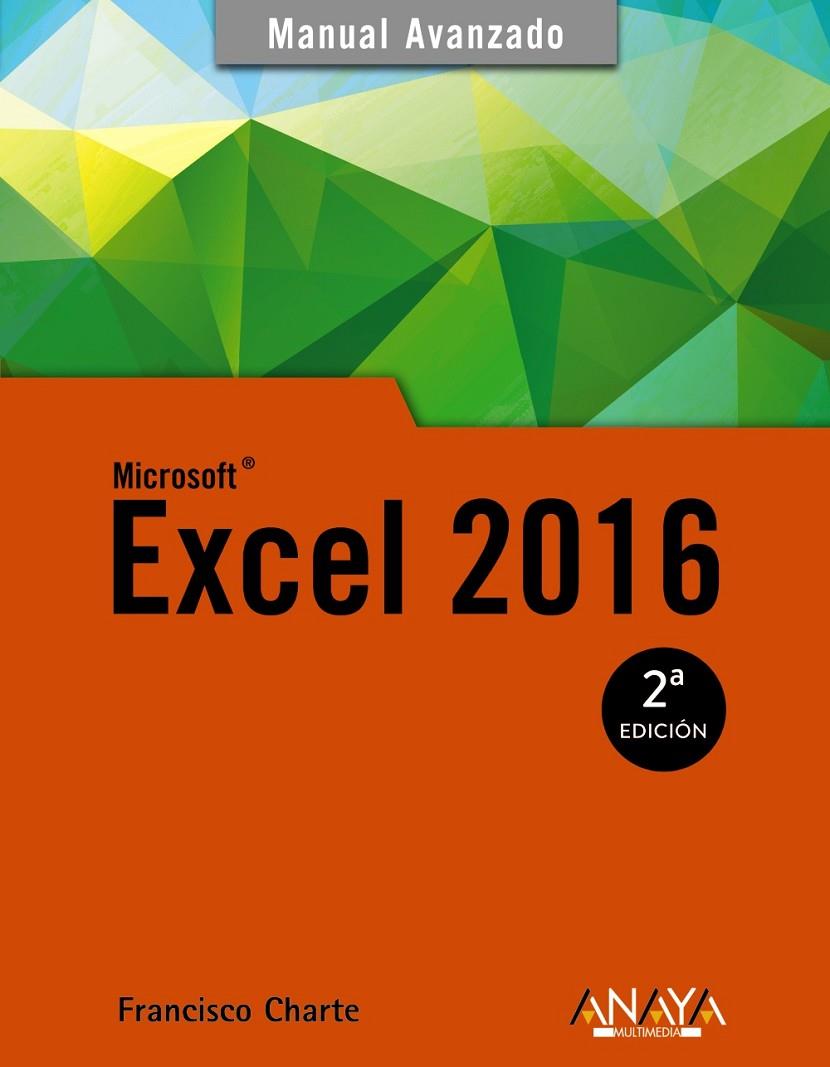 EXCEL 2016 | 9788441538061 | CHARTE, FRANCISCO