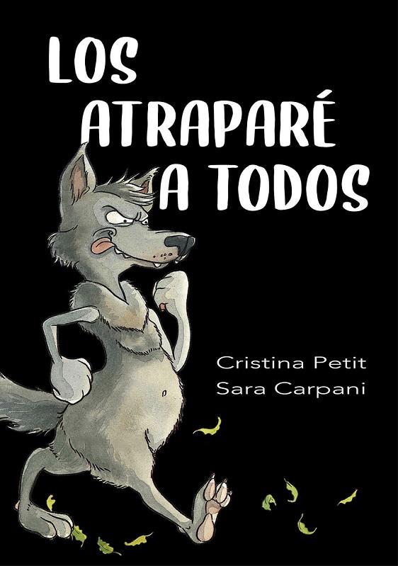 ATRAPARE A TODOS, LOS | 9788491455806 | PETIT, CRISTINA