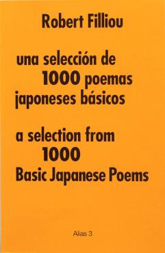 SELECCIÓN DE 1000 POEMAS JAPONESES BÁSICOS, UNA (BILINGÜE) | 9789990189674 | FILLIOU, ROBERT