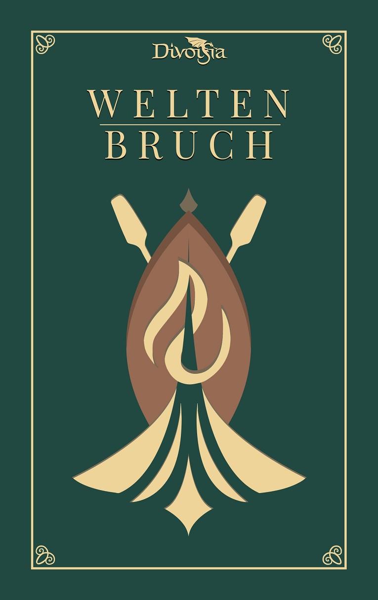 WELTENBRUCH | 9783752856705 | SCHIERECK, LAURA / ALRAUN, OLIVER / ARNDT, JESSICA