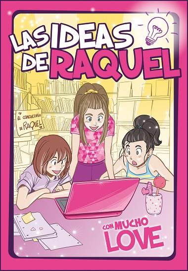 IDEAS DE RAQUEL 02, LAS. CON MUCHO LOVE | 9788448857462 | LAS IDEAS DE RAQUEL