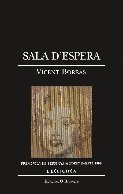 SALA D'ESPERA | 9788476602539 | BORRÀS, VICENT