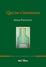 QUI NO S'ANOMENA | 9788409058341 | PANTINAT, ANNA