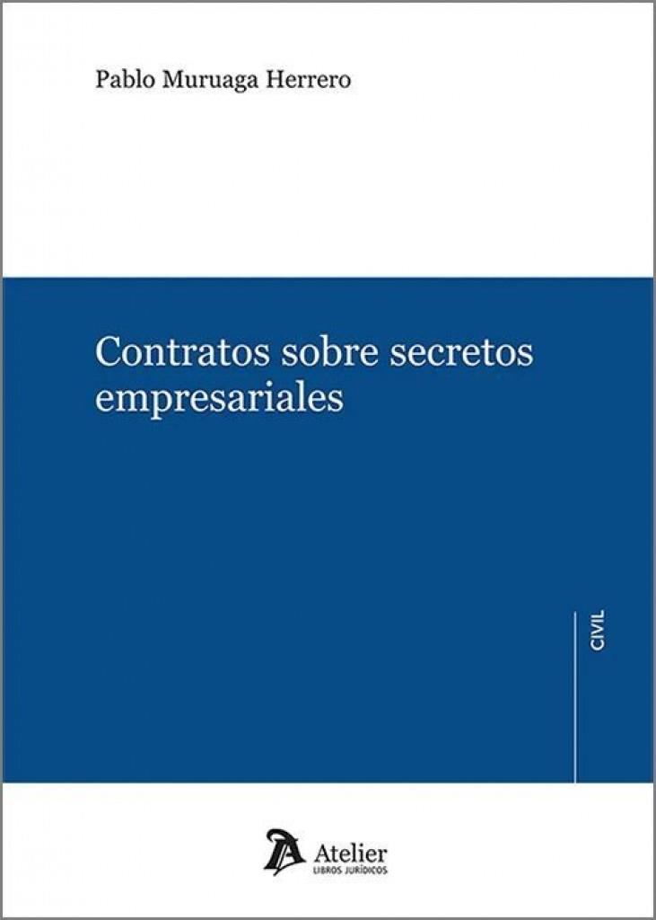 CONTRATOS SOBRE SECRETOS EMPRESARIALES | 9791387543877 | MURUAGA, PABLO
