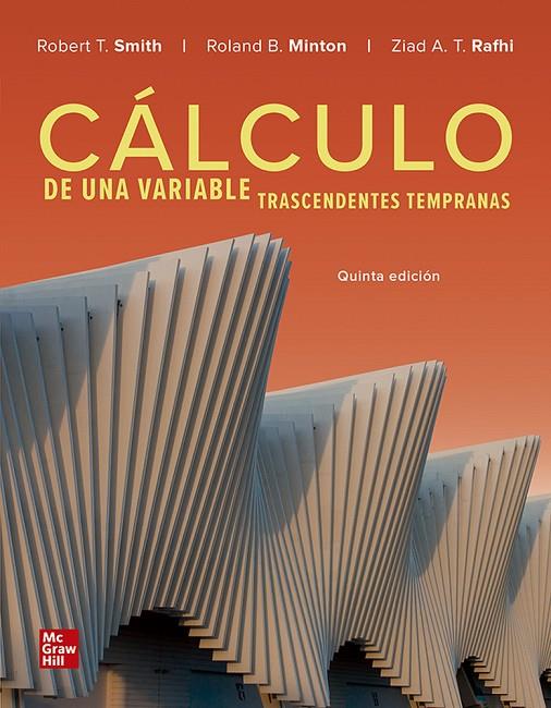 CÁLCULO DE UNA VARIABLE TRASCENDENTES TEMPRANAS | 9781456272241 | SMITH, MINTON, RAFHI