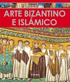 ARTE BIZANTINO E ISLÁMICO | 9788499284453 | FERNÁNDEZ, AGUSTÍN