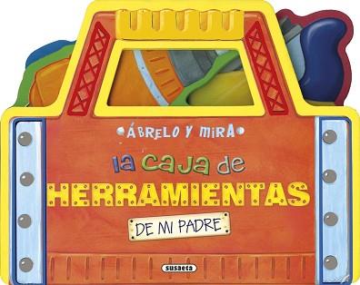 CAJA DE HERRAMIENTAS DE MI PADRE, LA | 9788467739152 | SUSAETA, EQUIPO