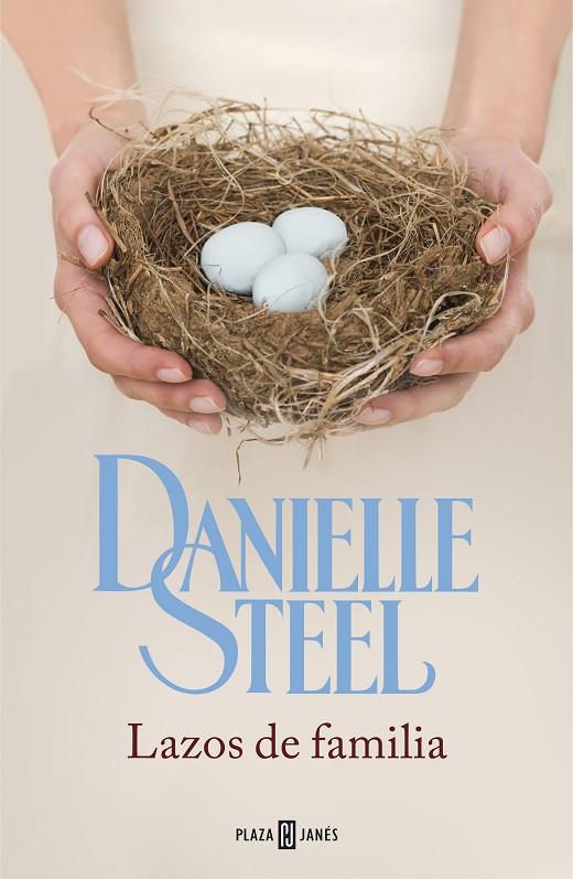 LAZOS DE FAMILIA | 9788401384929 | STEEL, DANIELLE