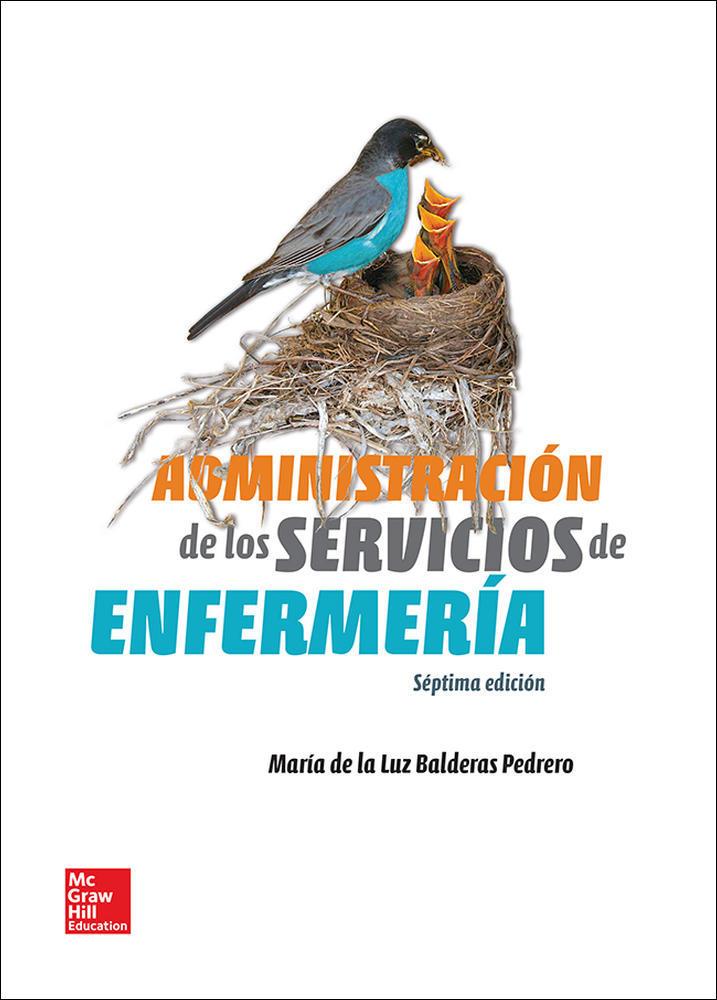 ADMINISTRACION DE LOS SERVICIOS DE ENFERMERIA | 9786071512413 | BALDERAS