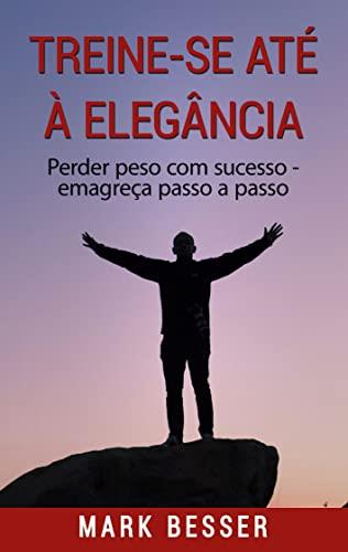 TREINE-SE ATE A ELEGANCIA | 9788413734804 | BESSER, MARK