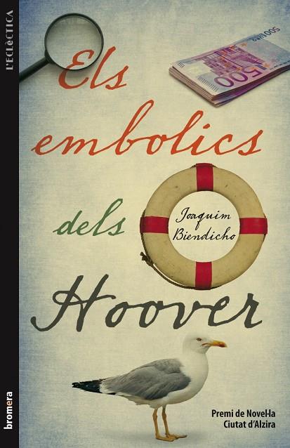 EMBOLICS DELS HOOVER, ELS | 9788498248944 | BIENDICHO, J.