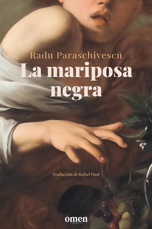 MARIPOSA NEGRA, LA | 9788412865677 | PARASCHIVESCU, RADU