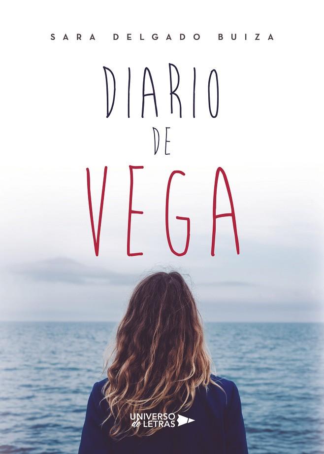 DIARIO DE VEGA | 9788418233166 | DELGADO BUIZA, SARA