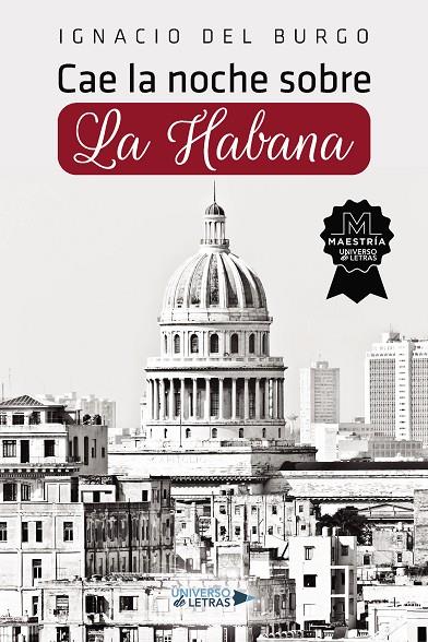 CAE LA NOCHE SOBRE LA HABANA | 9788419775030 | DEL BURGO, IGNACIO