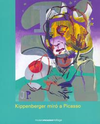 KIPPENBERGER MIRO A PICASSO | 9788493723392 | PICASSO, PABLO