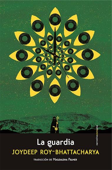 GUARDIA, LA | 9788416677320 | ROY-BHATTACHARYA, JOYDEEP