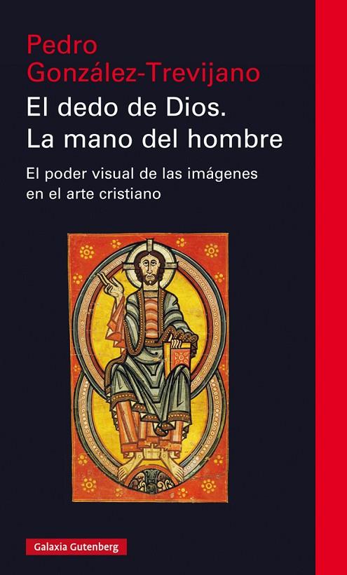 DEDO DE DIOS. LA MANO DEL HOMBRE, EL | 9788417747329 | GONZALEZ-TREVIJANO, PEDRO