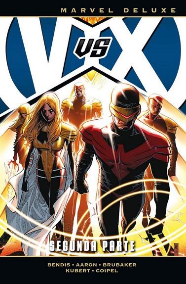 MARVEL DELUXE. VVX : LOS VENGADORES VS. LA PATRULLA-X 02 : SEGUNDA PARTE | 9788491670063 | BENDIS, BRIAN MICHAEL / AARON, JASON
