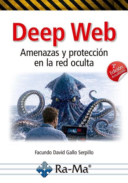 DEEP WEB AMENAZAS Y PROTECCION EN LA RED OCULTA | 9791388059261 | DAVID GALLO, FACUNDO
