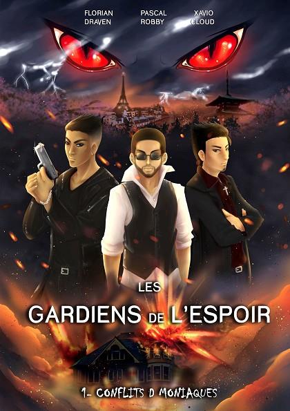 GARDIENS DE L'ESPOIR, LES | 9782322015535 | DRAVEN, FLORIAN / ROBBY, PASCAL / CLOUD, XAVIO