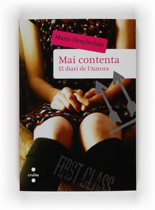 MAI CONTENTA. EL DIARI DE L'AURORA | 9788466121798 | DESPLECHIN, MARIE