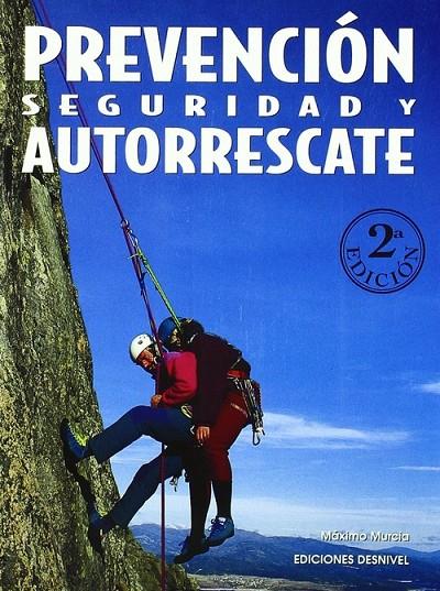 PREVENCION SEGURIDAD Y AUTORESCATE | 9788487746918 | MURCIA