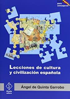 LECCIONES DE CULTURA Y CIVILIZACION ESPAÑOLA | 9788496723320 | DE QUINTA GARROBO, A.