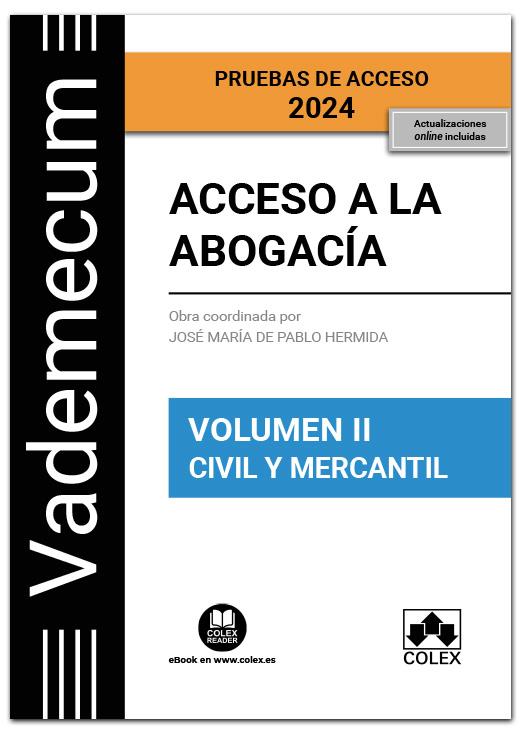VADEMECUM ACCESO A LA ABOGACIA VOLUMEN II PARTE ESPECIFICA | 9788411941563 | DE PABLO HERMIDA, JOSE MARIA