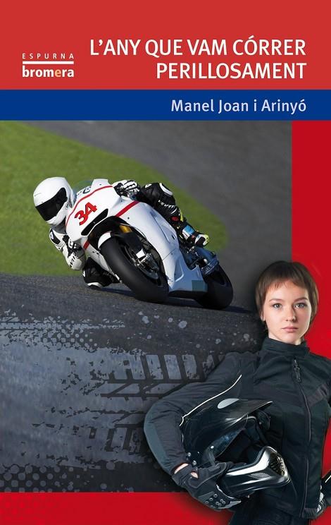 ANY QUE VAM CÓRRER PERILLOSAMENT, L' | 9788490260401 | ARINYÓ, MANEL JOAN
