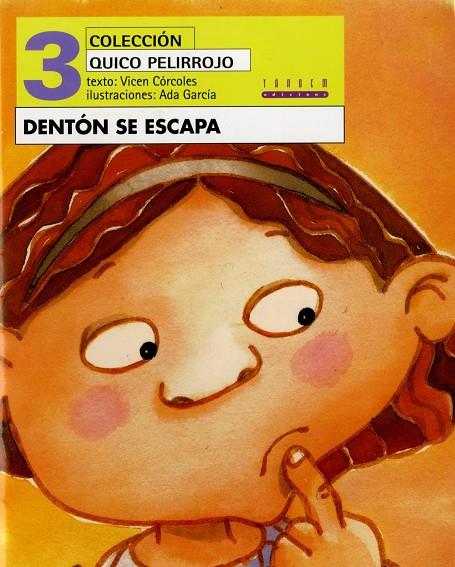 DENTON SE ESCAPA | 9788481319460 | CÓRCOLES PASTOR, MARÍA VICENTA