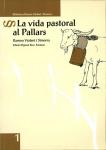 VIDA PASTORAL AL PALLARS, LA | 9788495194343 | VIOLANT I SIMORRA, RAMON