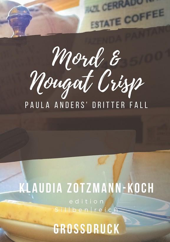 MORD & NOUGAT CRISP (GROßDRUCK) | 9783750416352 | ZOTZMANN-KOCH, KLAUDIA