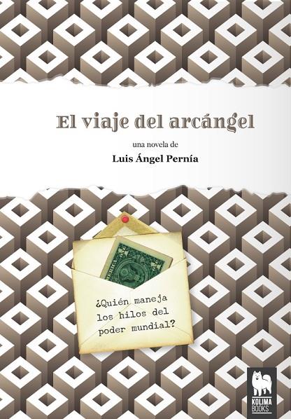 VIAJE DEL ARCÁNGEL, EL | 9788494326479 | PERNÍA RODRÍGUEZ, LUIS ÁNGEL