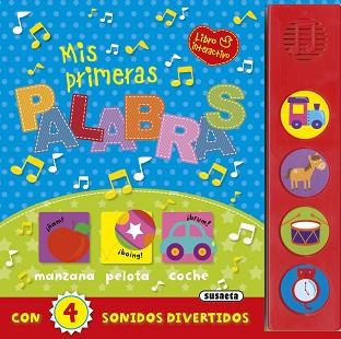 MIS PRIMERAS PALABRAS | 9788467744194 | SUSAETA, EQUIPO