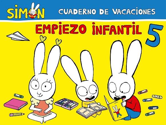 CUADERNO DE VACACIONES SIMÓN. EMPIEZO INFANTIL 5 AÑOS | 9788448857479 | VARIOS AUTORES,