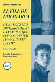 FILL DE L'OLIGARCA, LA | 9791387726607 | RADDEN KEEFE, PATRICK