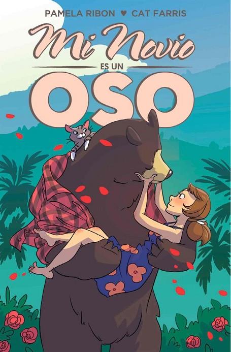 MI NOVIO ES UN OSO | 9788417058463 | RIBON, PAMELA / FARRIS, CAT