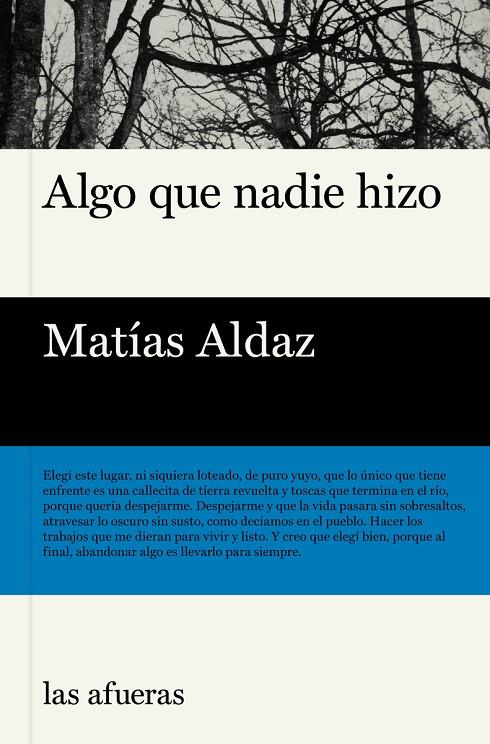 ALGO QUE NADIE HIZO | 9791399131116 | ALDAZ, MATIAS