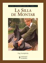 SILLA DE MONTAR, LA | 9788425518010 | HUMPHRIES, KAY
