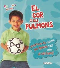 COR I ELS PULMONS, EL | 9788499134840 | TODOLIBRO, EQUIPO