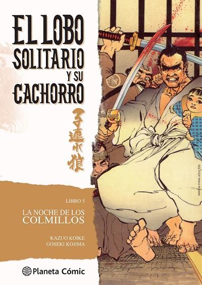 LOBO SOLITARIO Y SU CACHORRO 05, EL | 9788416636600 | KOIKE, KAZUO / KOJIMA, GOSEKI