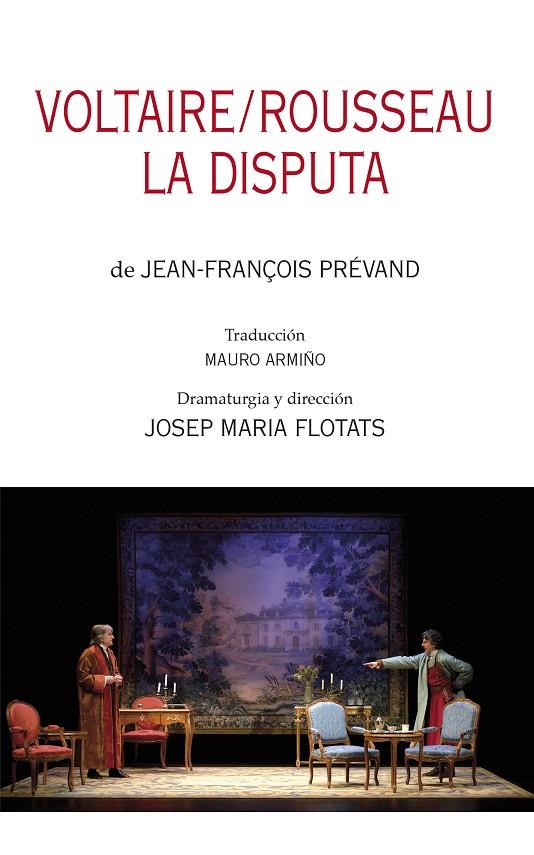 VOLTAIRE / ROUSSEAU. LA DISPUTA | 9788497438278 | PRÉVAND, JEAN-FRANÇOIS